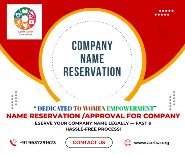 Name Reservation /Approval for Company  ( Government Charges extra if applicable)