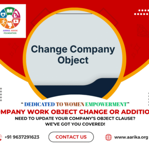 Company Work Object Change or Add ( Government Charges extra if applicable)
