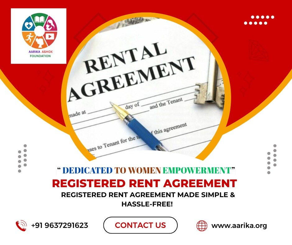 Registered Rent Agreement(Government Charges extra if applicable)